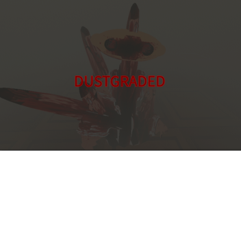 DustGraced Sans Noob (My Version)