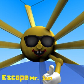Escape Mr. Sun Obby!