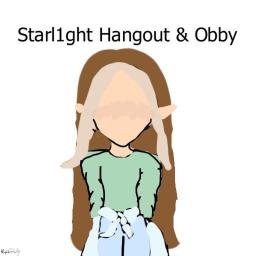 Starl1ght Hangout & Obby