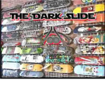 Darkslide skate group