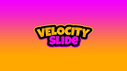 Velocity Slide