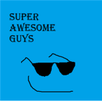 The Super Awesome Guys