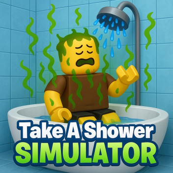 [NEW!] Take A Shower Simulator! 🚿🧼💦