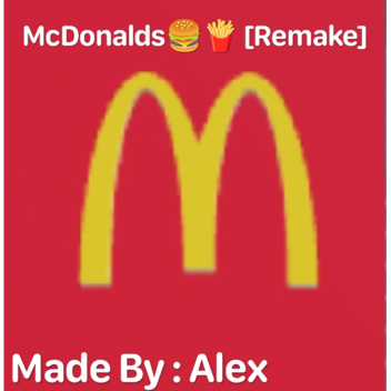 McDonalds™🍟🍔[RP]