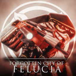[Free] Forgotten City of Felucia