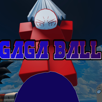 [⚡BLACKFLASH⚡] GAGA-BALL