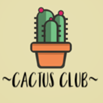 ~Cactus Club~