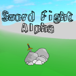 Sword Fighting (ITS BACK) [Forcefield] (Pre-Alpha)