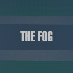 The Fog