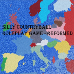 Silly Countryball Roleplay Game - Reformed!