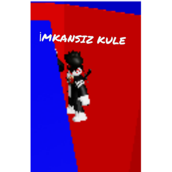 İmkansız Kule (TÜRK YAPIMI!!!)