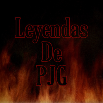 Leyendas De PJG