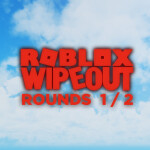 Roblox Wipeout Season 4 [Rounds 1/2]