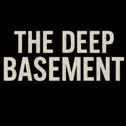 The Deep Basement