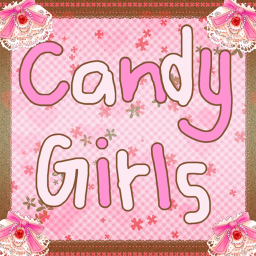 🍬 Candy Girlz Hangout!