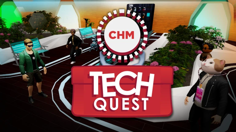 Welcome to TechQuest by Computer History Museum
