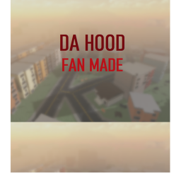 Da hood Fan Made