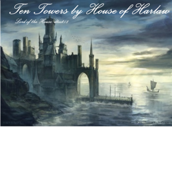 House Blackfyre Ten Towers