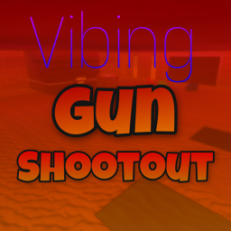 Vibing Gun Shootout [🍁Fall Update] [ALPHA]