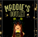 ~ Maddie’s Outlet ~