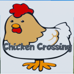 Chicken Crossing [V2] UPDATE!