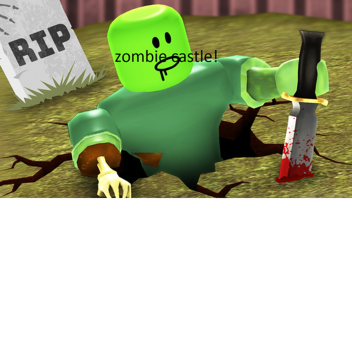 zombie castle (aphle)