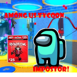 FREE AMONG US TYCOON (IMPOSTOR)