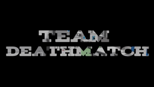 Team Deathmatch