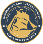 Mayflower Immigrations and Customs Force ᅠ