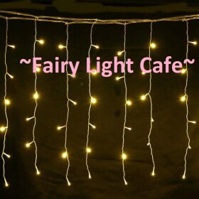 @ *  !~Fairy Light Cafe~! * @