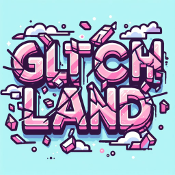 [UPD] Glitch Land!