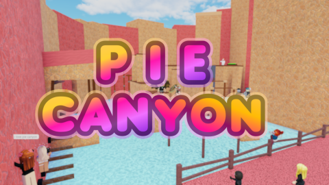Pie Canyon  🥧 (Obby king) 👑