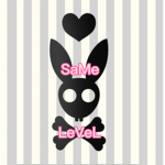 SaMe LeVeL