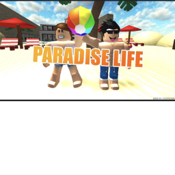 paradise life