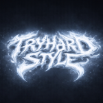 TryHard Style