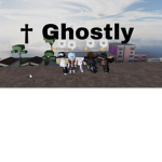 † Ghostly