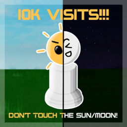 🌞 Don't Touch The Sun/Moon! 🌚 [Closed 🔒]