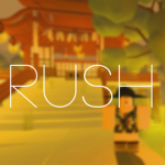 Rush ®