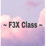 ~ F3x Class! ~
