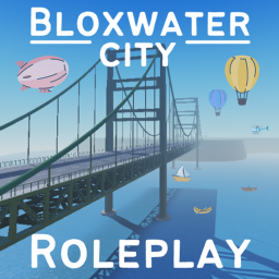 Bloxwater City Roleplay [Racing!]