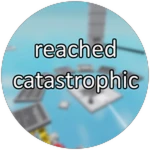 reach catastrophic