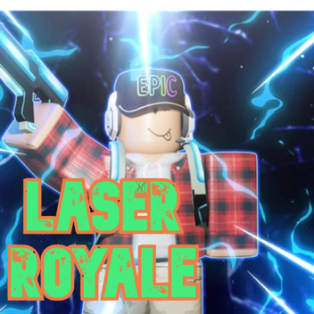 Laser Royale - Dev Testing only for now