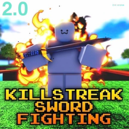 Killstreak sword fighting [2nd version 2.0]