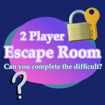 2 Player Escape Room