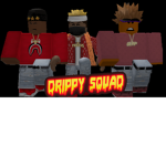 Drippy Squad