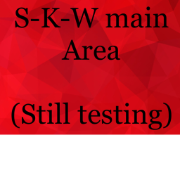 S-K-W main Area (still testing)