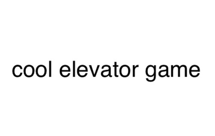 cool elevator game