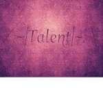 |Talent|