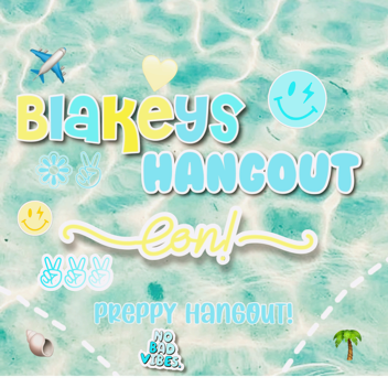 Blakeys Hangout con!