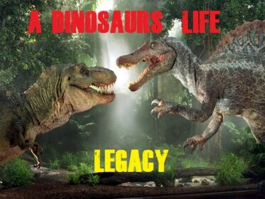 🦕A Dinosaurs Life Legacy🦖 [HUGE UPDATE]